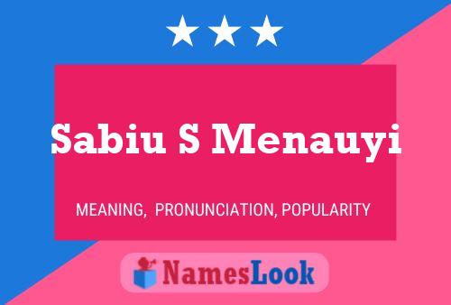 Sabiu S Menauyi Name Poster