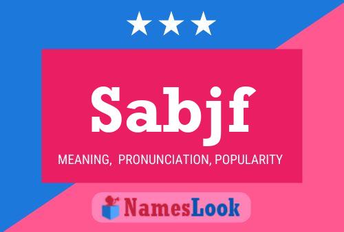 Sabjf Name Poster