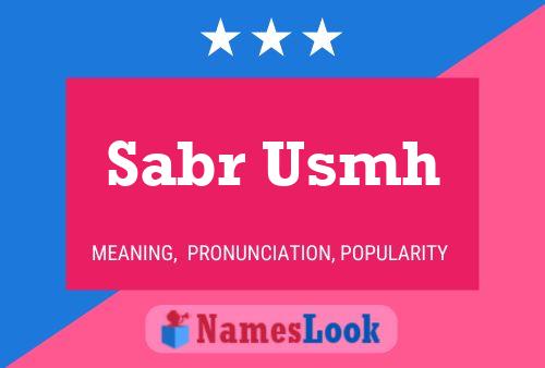 Sabr Usmh Name Poster