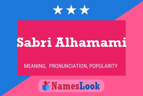 Sabri Alhamami Name Poster