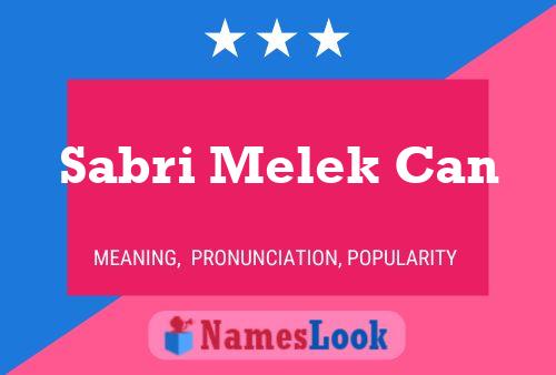 Sabri Melek Can Name Poster