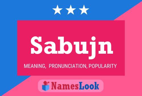 Sabujn Name Poster