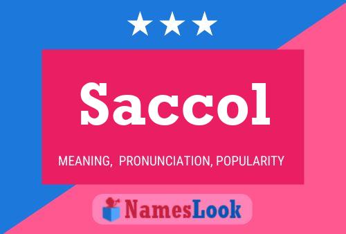 Saccol Name Poster