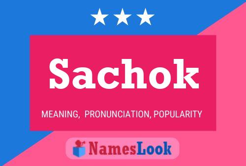 Sachok Name Poster