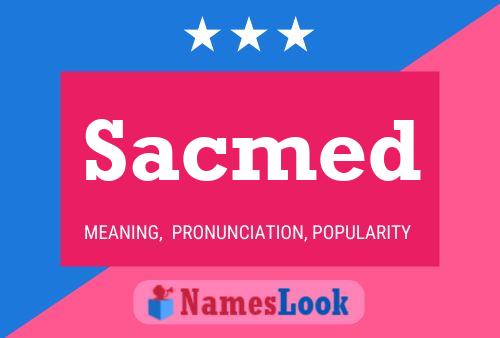 Sacmed Name Poster