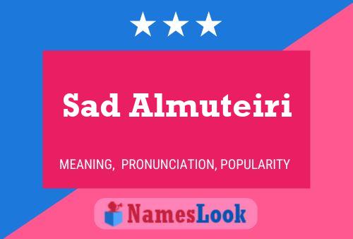 Sad Almuteiri Name Poster