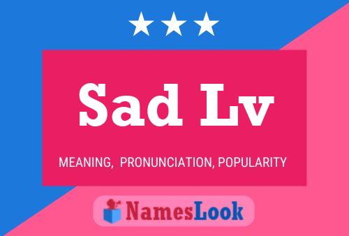 Sad Lv Name Poster