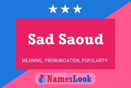 Sad Saoud Name Poster