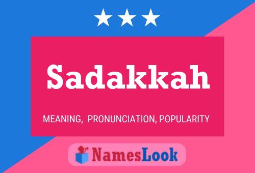 Sadakkah Name Poster