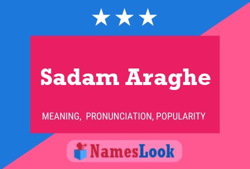 Sadam Araghe Name Poster