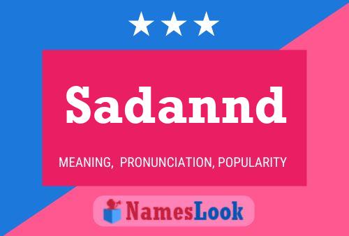 Sadannd Name Poster