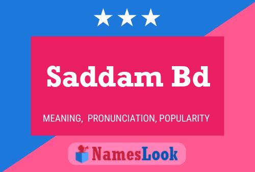 Saddam Bd Name Poster