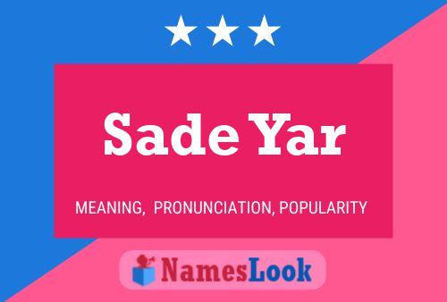 Sade Yar Name Poster