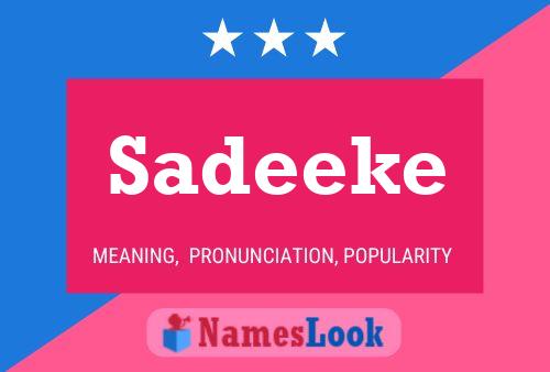 Sadeeke Name Poster