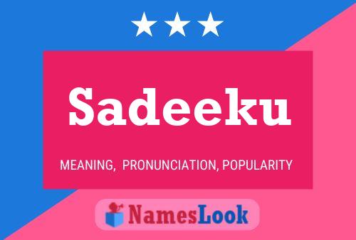 Sadeeku Name Poster