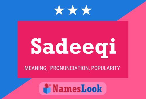 Sadeeqi Name Poster