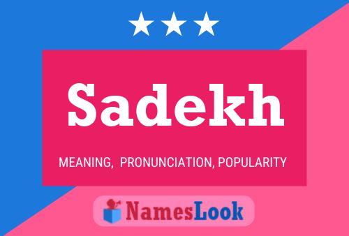 Sadekh Name Poster