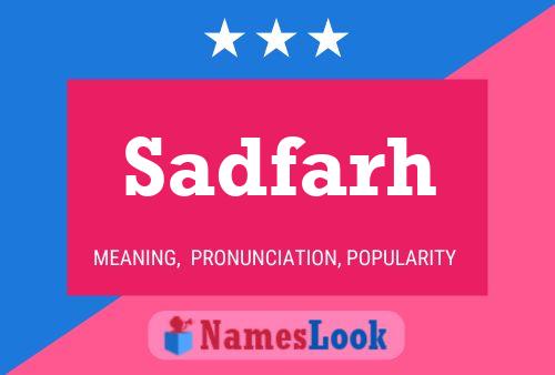 Sadfarh Name Poster