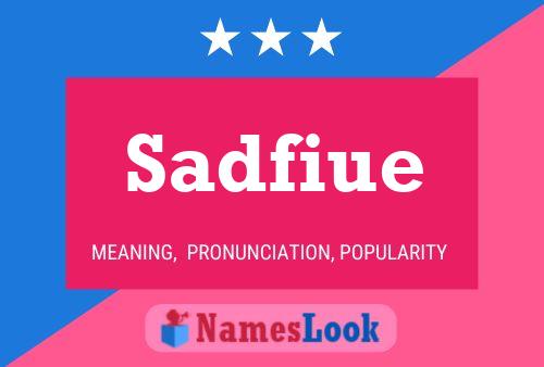 Sadfiue Name Poster