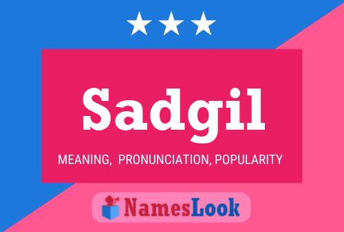 Sadgil Name Poster