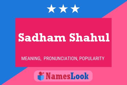 Sadham Shahul Name Poster