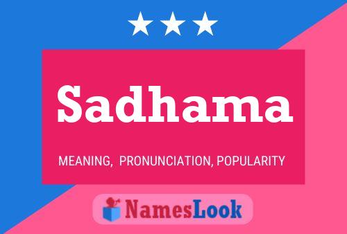 Sadhama Name Poster