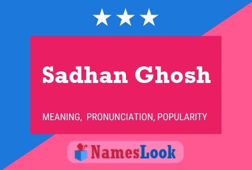 Sadhan Ghosh Name Poster