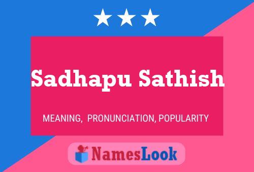 Sadhapu Sathish Name Poster