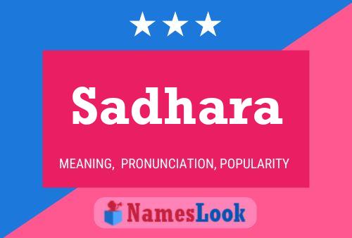 Sadhara Name Poster