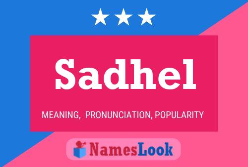 Sadhel Name Poster