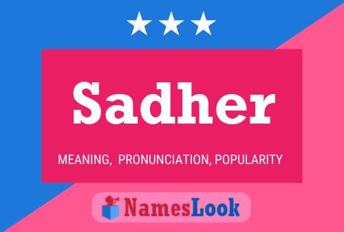 Sadher Name Poster