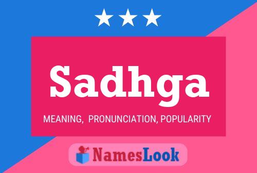 Sadhga Name Poster