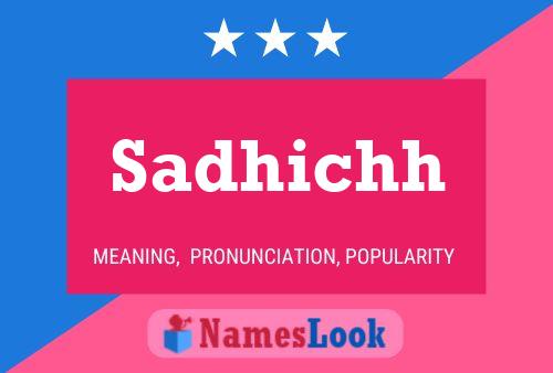 Sadhichh Name Poster