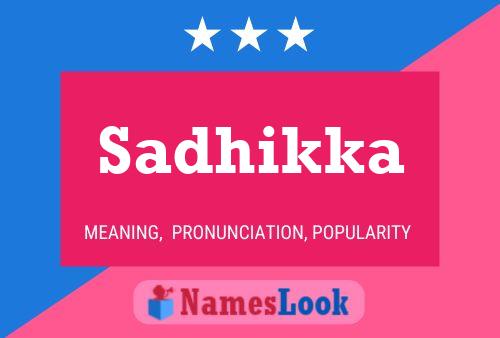 Sadhikka Name Poster