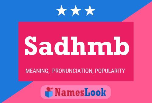 Sadhmb Name Poster