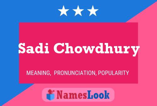 Sadi Chowdhury Name Poster