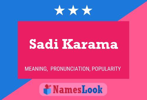 Sadi Karama Name Poster