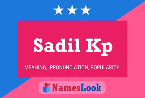 Sadil Kp Name Poster