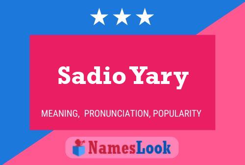 Sadio Yary Name Poster