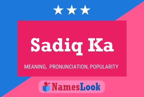 Sadiq Ka Name Poster