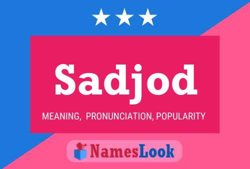 Sadjod Name Poster