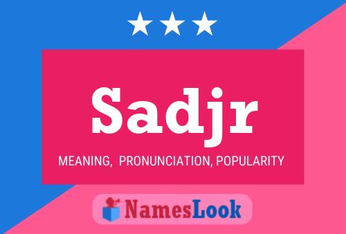 Sadjr Name Poster