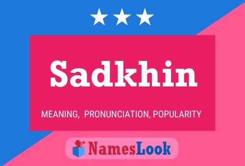 Sadkhin Name Poster