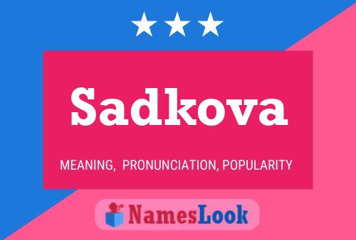 Sadkova Name Poster