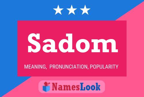 Sadom Name Poster