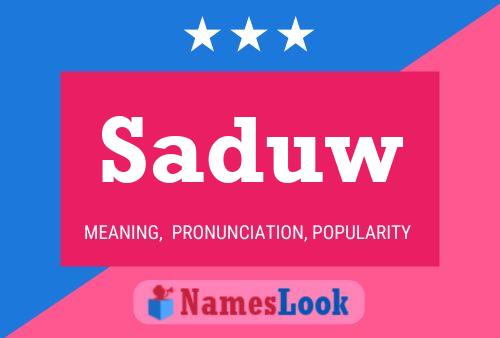 Saduw Name Poster