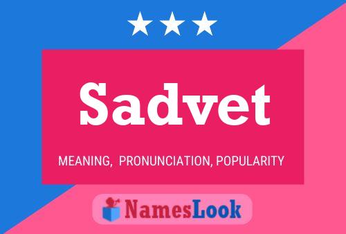 Sadvet Name Poster