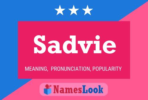 Sadvie Name Poster