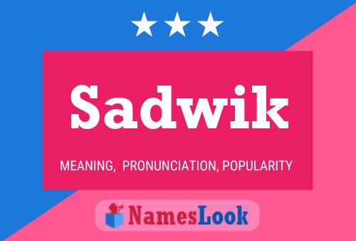 Sadwik Name Poster