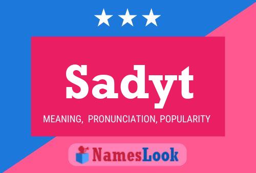 Sadyt Name Poster